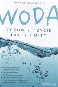 Picture of Woda Zdrowie i życie Fakty i mity