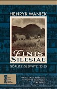 Książka : Finis Sile... - Henryk Waniek