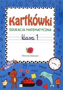 Picture of Kartkówki Edukacja matematyczna klasa 1