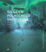 Szlakiem p... - Dariusz Bruhnke -  books from Poland