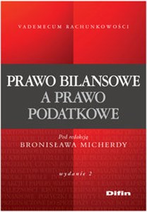 Picture of Prawo bilansowe a prawo podatkowe
