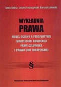 Książka : Wykładnia ... - Anna Kalisz, Leszek Leszczyński, Bartosz Liżewski