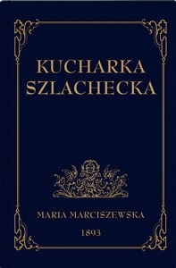 Obrazek Kucharka Szlachecka