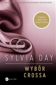 Wybór Cros... - Sylvia Day -  Polish Bookstore 