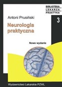 Książka : Neurologia... - Antoni Prusiński