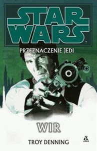 Picture of Star Wars Przeznaczenie Jedi 6 Wir