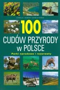100 cudów ... - Izabela Szewczyk, Robert Szewczyk -  books from Poland