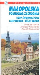 Picture of Małopolska północono-zachodnia Góry Świętokrzyskie, Częstochowa, Kielce, Radom