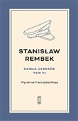 Polska książka : Dzieła zeb... - Stanisław Rembek