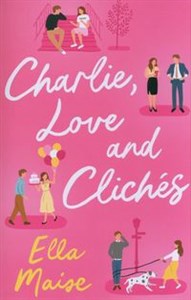 Picture of Charlie, Love and Clichés