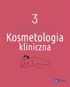 Picture of Kosmetologia kliniczna Tom 3