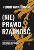 Książka : (Nie)Prawo... - Robert Gwiazdowski
