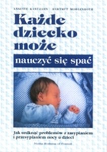 Picture of Każde dziecko może nauczyć się spać Jak uniknąć problemów z zasypianiem i przesypianiem nocy u dzieci