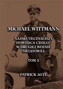 Obrazek Michael Wittmann. Najskuteczniejszy... T.2 w.2025