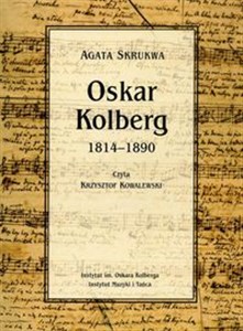 Obrazek [Audiobook] Oskar Kolberg 1814-1890