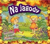 Zobacz : Na Jagody ... - Various Artists