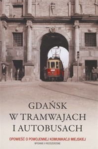 Obrazek Gdańsk w tramwajach i autobusach