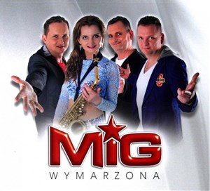 Obrazek Mig - Wymarzona CD