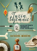 polish book : Tuzin taje... - Clementine Beauvais, Katherine Woodfine, Harriet Whitehorn, Sally Nicholls, Julia Golding, Caroline 