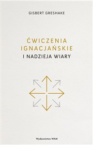 Picture of Ćwiczenia ignacjańskie i nadzieja wiary