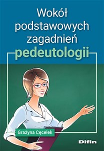 Picture of Wokół podstawowych zagadnień pedeutologii