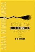 polish book : Totalna de... - Agata Komorowska