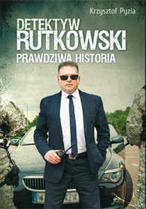 Picture of Detektyw Rutkowski Prawdziwa historia