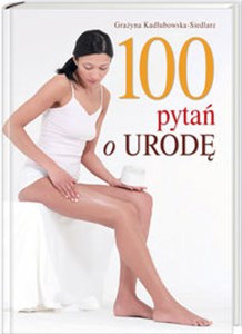 Picture of 100 pytań o urodę