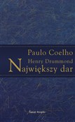 Największy... - Henry Drummond, Paulo Coelho -  books in polish 