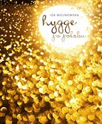 Zobacz : Hygge po p... - Iza Wojnowska