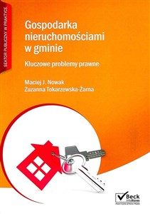 Picture of Gospodarka nieruchomościami w gminie Kluczowe problemy prawne + Płyta CD