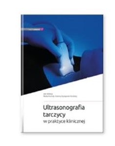 Picture of Ultrasonografia tarczycy w praktyce klinicznej