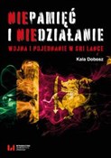 Polska książka : Niepamięć ... - Kala Dobosz