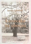 polish book : Ławeczka n... - Janina Jakoniuk