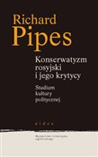 Polska książka : Rosyjski k... - Richard Pipes