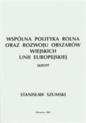 Zobacz : Wspólna Po... - Stanisław Szumski
