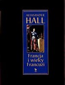 Francja i ... - Aleksander Hall -  books in polish 