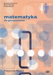 Picture of Matematyka dla gimnazjalistów 3 Podręcznik Gimnazjum