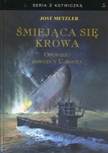 Obrazek Śmiejąca się krowa Opowieść dowódcy U-boota