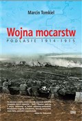 Polska książka : Wojna moca... - Marcin Tomkiel