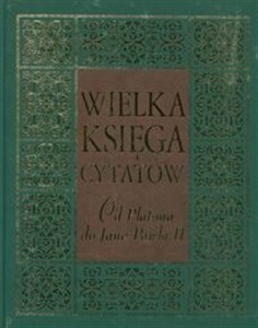 Picture of Wielka księga cytatów Od Platona do Jana Pawła II