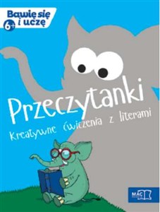 Obrazek Przeczytanki Kreatywne ćwiczenia z literami 6+