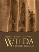 polish book : Wilda w cz... - Magdalena Mrugalska-Banaszak