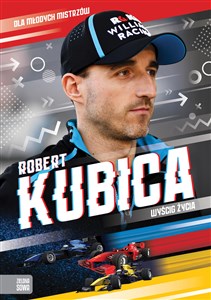 Picture of Robert Kubica Wyścig życia