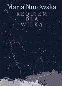 Obrazek Requiem dla wilka
