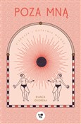 Poza mną - Bianca Okońska -  books in polish 