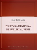 Polska książka : Polityka e... - Ewa Godlewska