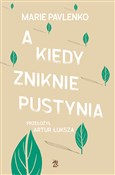 A kiedy zn... - Marie Pavlenko -  books from Poland