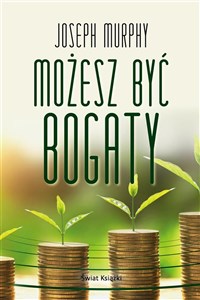 Obrazek Możesz być bogaty