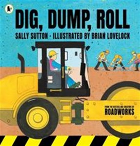 Picture of Dig, Dump, Roll